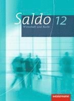 bokomslag Saldo 12. Schulbuch. Wirtschaft und Recht. Gymnasium. Bayern