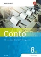 Conto für Realschulen 8II. Schulbuch. Bayern 1