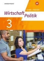 bokomslag Wirtschaft - Politik 3. Arbeitsbuch. Für Gymnasien (G9) in Nordrhein-Westfalen - Neubearbeitung