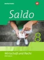 Saldo - Wirtschaft und Recht 8. Schulbuch. Für Wirtschaftsgymnasien in Bayern, Inbunden. Tillgänglighet: Lägg i varukorg