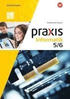 bokomslag Praxis Informatik 5 / 6. Schulbuch. Für Mittelschulen in Bayern