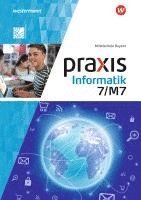 bokomslag Praxis Informatik 7/7M. Schulbuch. Für Mittelschulen in Bayern