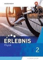 bokomslag Erlebnis Physik 2. Schulbuch. Allgemeine Ausgabe