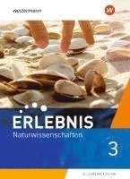 bokomslag Erlebnis Naturwissenschaften 3. Schulbuch. Allgemeine Ausgabe