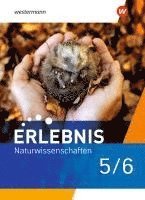 bokomslag Erlebnis Naturwissenschaften 5/6. Schulbuch. Für Berlin und Brandenburg
