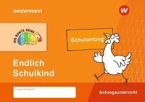 DIE BUNTE REIHE - Deutsch. Endlich Schulkind 1