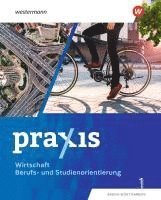 bokomslag Praxis WBS 1. Schulbuch. (7./8. Schuljahr). Differenzierende Ausgabe für Baden-Württemberg