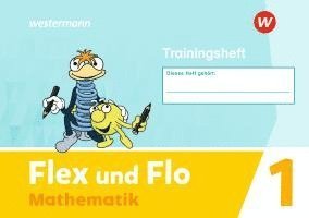 bokomslag Flex und Flo 1. Trainingsheft Ausgabe 2021