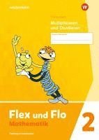 bokomslag Flex und Flo 2. Themenheft Multiplizieren und Dividieren: Verbrauchsmaterial