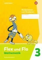 bokomslag Flex und Flo 3. Themenheft Multiplizieren und Dividieren: Verbrauchsmaterial