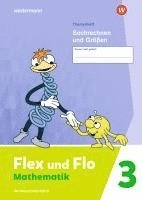 bokomslag Flex und Flo 3. Themenheft Sachrechnen und Größen: Verbrauchsmaterial