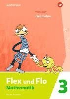 bokomslag Flex und Flo 3. Themenheft Geometrie: Für die Ausleihe