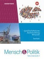 bokomslag Mensch und Politik SII. Schulbuch. Für Sachsen