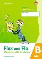 bokomslag Flex und Flo - Mathematik inklusiv. Zahlen bis 20 B