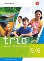 bokomslag Trio Gesellschaftswissenschaften 5 / 6. Schulbuch. Für Berlin und Brandenburg