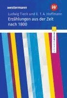 bokomslag Ludwig Tieck und E. T. A. Hoffmann: Erzählungen. Schroedel Lektüren