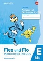 bokomslag Flex und Flo - Mathematik inklusiv. Themenheft Addieren und Subtrahieren bis 1000 E