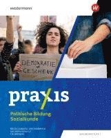 bokomslag Praxis Sozialkunde. Schulbuch 7 - 10.. Für Mecklenburg-Vorpommern, Sachsen-Anhalt und Thüringen