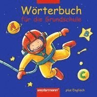 bokomslag Wörterbuch für die Grundschule plus Englisch