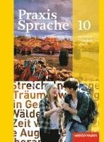 bokomslag Praxis Sprache 10 Schulbuch. Allgemeine Ausgabe