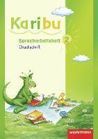 bokomslag Karibu 2. Spracharbeitsheft. Druckschrift