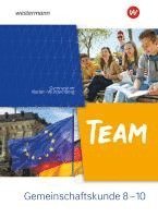 bokomslag TEAM - Arbeitsbuch für Gemeinschaftskunde an Gymnasien in Baden-Württemberg - Ausgabe 2023