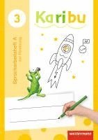 Karibu 3. Spracharbeitsheft zur Förderung 1
