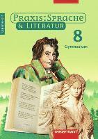 bokomslag Praxis Sprache und Literatur 8. Arbeitsheft. Gymnasium