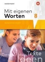 bokomslag Mit eigenen Worten 8. Schulbuch. Sprachbuch für bayerische Mittelschulen