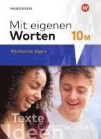 bokomslag Mit eigenen Worten 10. Schulbuch. Sprachbuch für bayerische Mittelschulen Ausgabe 2016