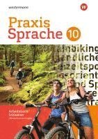 bokomslag Praxis Sprache 10. Arbeitsbuch 10 Individuelle Förderung - Inklusion. Differenzierende Ausgabe