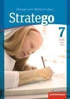 Stratego 7. Arbeitsheft. Übungen zum Rechtschreiben 1