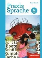 bokomslag Praxis Sprache 6. Schulbuch. Differenzierende Ausgabe. Gesamtschulen