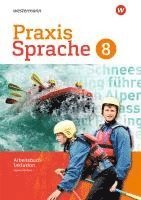 bokomslag Praxis Sprache 8. Arbeitsbuch. Individuelle Förderung - Inklusion. Gesamtschule. Differenzierende Ausgabe