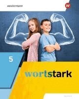 wortstark 5. Schulbuch. Allgemeine Ausgabe, Inbunden