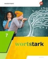 bokomslag wortstark 7. Schulbuch. Allgemeine Ausgabe 2019