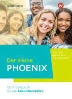 bokomslag Der kleine Phoenix: Der etwas andere Weg zur Pädagogik. Schulbuch