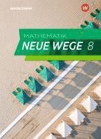 Mathematik Neue Wege SI 8. Schulbuch. G9. Nordrhein-Westfalen und Schleswig-Holstein, Inbunden