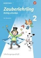 Zauberlehrling 2. Arbeitsheft. SAS Schulausgangsschrift 1