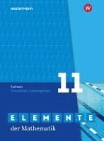 bokomslag Elemente der Mathematik SII. Schulbuch Grundkurs / Leistungskurs 11. Für Sachsen