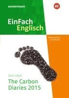 Saci Lloyd - Carbon Diaries. EinFach Englisch New Edition Textausgaben, Häftad