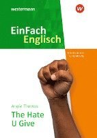 bokomslag The Hate U Give. EinFach Englisch New Edition Textausgaben