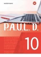 bokomslag P.A.U.L. D. (Paul) 10. Schülerbuch. Für Gymnasien und Gesamtschulen - Neubearbeitung