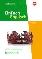 William Shakespeare, Iris Edelbrock - Macbeth. EinFach Englisch New Edition Textausgaben, Häftad