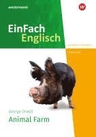 George Orwell, Kathrin Auer - Animal Farm. EinFach Englisch New Edition Unterrichtsmodelle, Häftad