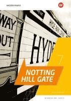bokomslag Notting Hill Gate 7. Workbook. Basis-Ausgabe mit Audio-Download