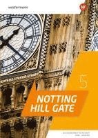 Notting Hill Gate 5. Klassenarbeitstrainer 1