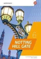 Notting Hill Gate 6. Klassenarbeitstrainer 1