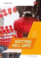 Notting Hill Gate 8. Klassenarbeitstrainer 1