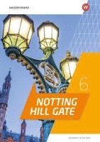 bokomslag Notting Hill Gate 6. Grammatiktrainer  Ausgabe 2022